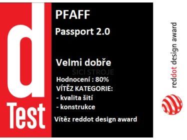 Pfaff Passport 2.0 – šicí stroj v D-testu - nejlepší v kategorii „kvalita šití“